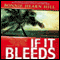 If It Bleeds (Unabridged) audio book by Bonnie Hearn Hill