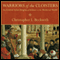 Warriors of the Cloisters: The Central Asian Origins of Science in the Medieval World (Unabridged) audio book by Christopher I. Beckwith