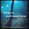 Night Navigation: A Novel (Unabridged) audio book by Ginnah Howard