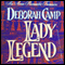 Lady Legend: A Wild Hearts Romance (Unabridged) audio book by Deborah Camp