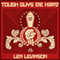 Tough Guys Die Hard (Unabridged) audio book by Len Levinson