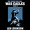 War Eagles (Unabridged) audio book by Len Levinson