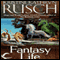 Fantasy Life (Unabridged) audio book by Kristine Kathryn Rusch
