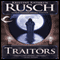 Traitors (Unabridged) audio book by Kristine Kathryn Rusch