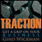 Traction: Get a Grip on Your Business (Unabridged) audio book by Gino Wickman
