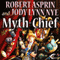 Myth-Chief: Myth Adventures, Book 17 (Unabridged) audio book by Robert Asprin, Jody Lynn Nye