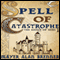 Spell of Catastrophe: Dance of the Gods, Book 1 (Unabridged) audio book by Mayer Alan Brenner