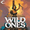 The Wild Ones: John Grimes, Book 15 (Unabridged) audio book by A. Bertram Chandler