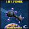 Life Probe: Makers, Book 1 (Unabridged) audio book by Michael McCollum