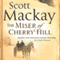 The Miser of Cherry Hill: Dr. Deacon Mystery, Book 2 (Unabridged) audio book by Scott Mackay