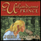 The Unhandsome Prince (Unabridged) audio book by John Moore
