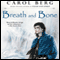 Breath and Bone: Lighthouse, Book 2 (Unabridged) audio book by Carol Berg