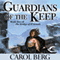 Guardians of the Keep: Bridge of D'Arnath, Book 2 (Unabridged) audio book by Carol Berg