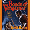 Bonds of Vengeance: Winds of the Forelands, Book 3 (Unabridged) audio book by David B. Coe