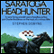 Saratoga Headhunter (Unabridged) audio book by Stephen Dobyns