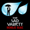 The Sad Variety: Nigel Strangeways, Book 15 (Unabridged) audio book by Nicholas Blake