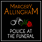 Police at the Funeral: An Albert Campion Mystery (Unabridged) audio book by Margery Allingham