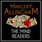 The Mind Readers: An Albert Campion Mystery (Unabridged) audio book by Margery Allingham