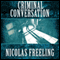 Criminal Conversation: Van der Valk, Book 5 (Unabridged) audio book by Nicolas Freeling