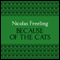 Because of the Cats: Van De Valk, Book 2 (Unabridged) audio book by Nicolas Freeling