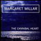 The Cannibal Heart (Unabridged) audio book by Margaret Millar