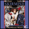 Skirmish: The House War, Book 4 (Unabridged)