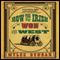 How the Irish Won the West (Unabridged)