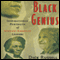 Black Genius: Inspirational Portraits of America's Black Leaders (Unabridged) audio book by Dick Russell