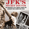 JFK's Secret Doctor: The Remarkable Life of Medical Pioneer and Legendary Rock Climber Hans Kraus (Unabridged) audio book by E.B. Schwartz