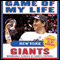 Game of My Life New York Giants: Memorable Stories of Giants Football (Unabridged)