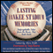 Lasting Yankee Stadium Memories: Unforgettable Tales from the House That Ruth Built (Unabridged) audio book by Alex Belth (Edited)