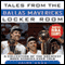 Tales from the Dallas Mavericks Locker Room: A Collections of the Greatest Mavs Stories Ever Told (Unabridged) audio book by Jaime Aron