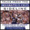 Tales from the Indianapolis Colts Sideline: A Collection of the Greatest Colts Stories Ever Told (Unabridged) audio book by Mike Chappell, Phil Richards
