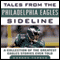 Tales from the Philadelphia Eagles Sideline: A Collection of the Greatest Eagles Stories Ever Told (Unabridged) audio book by Gordon Forbes