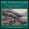 The Fishing Life: Quirky Tales of Angling Adventures, Mishaps, and Memories (Unabridged)