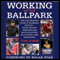 Working at the Ballpark: The Fascinating Lives of Baseball People - from Peanut Vendors and Broadcasters to Players and Managers (Unabridged) audio book by Tom Jones