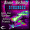 Stranded (Unabridged) audio book by Anthony Francis, Anne Bishop, James Alan Gardner