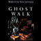 Ghost Walk (Unabridged) audio book by Marianne Macdonald