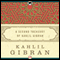 Second Treasury of Kahlil Gibran (Unabridged) audio book by Kahlil Gibran
