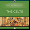 Wisdom of the Celts (Unabridged) audio book by The Wisdom Series