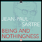 Being and Nothingness (Unabridged) audio book by Jean-Paul Sartre