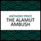 The Alamut Ambush (Unabridged) audio book by Anthony Price