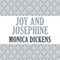Joy and Josephine (Unabridged) audio book by Monica Dickens
