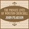 The Private Lives of Winston Churchill (Unabridged) audio book by John Pearson
