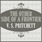 The Other Side of a Frontier (Unabridged) audio book by V. S. Pritchett