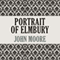 Portrait of Elmbury (Unabridged) audio book by John Moore