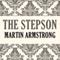 The Stepson (Unabridged) audio book by Martin Armstrong