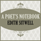 A Poet's Notebook (Unabridged) audio book by Edith Sitwell