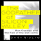 The Godfather of Silicon Valley: Ron Conway and the Fall of the Dot-coms (Unabridged)