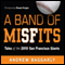 A Band of Misfits: Tales of the 2010 San Francisco Giants (Unabridged) audio book by Andrew Baggarly